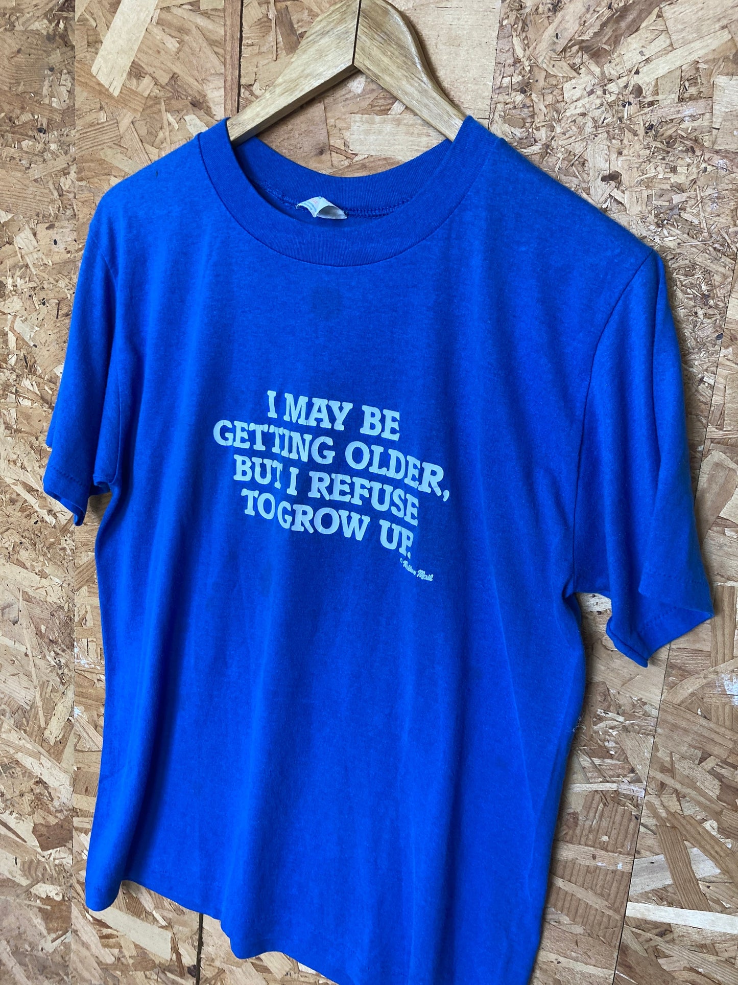 Vintage 80s Quirky “I may be getting older but I refuse too grow up” souvenir USA blue t-shirt size medium