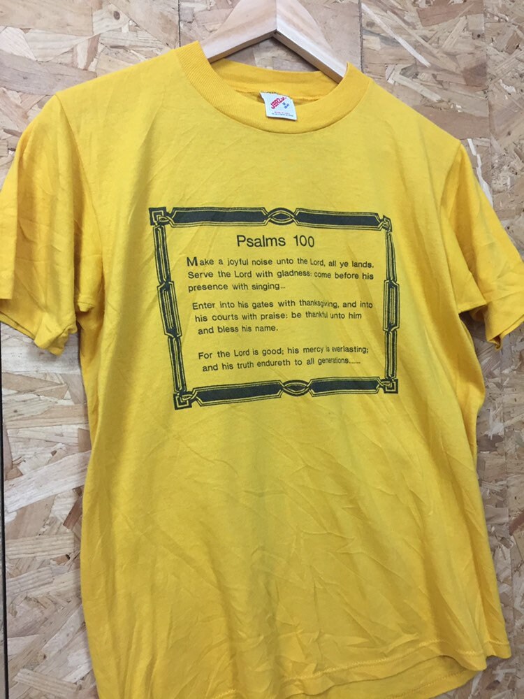 Vintage 80s USA religious quote quirky psalms 100 yellow t-shirt size medium