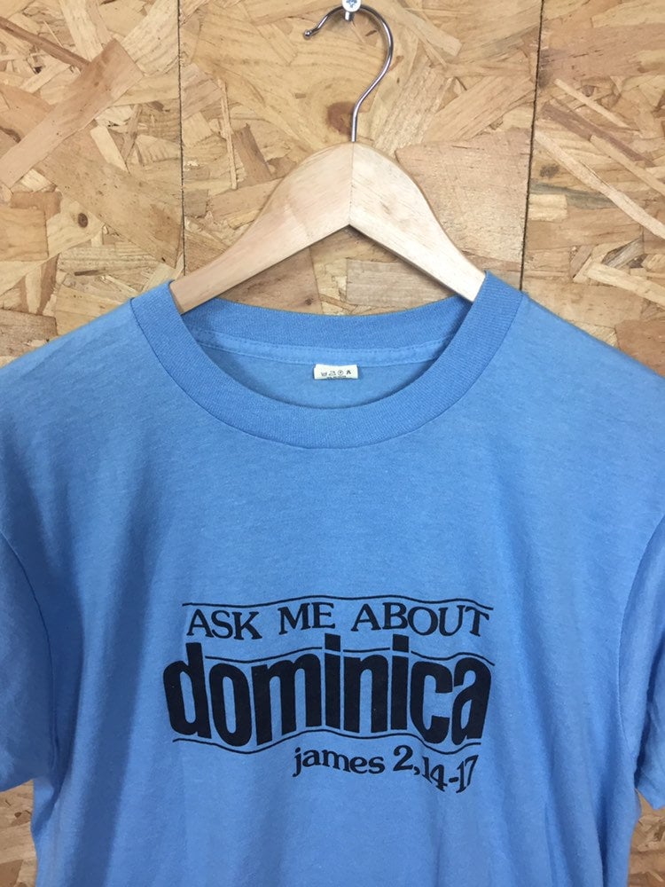 Vintage 80s funny religious quote James 2: 14-17 ask me about Dominica light blue t-shirt size large